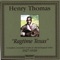 Fishing Blues - Henry Thomas lyrics