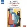 Stream & download Bartok: String Quartets (Complete)