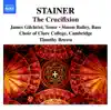 Stainer: The Crucifixion album lyrics, reviews, download