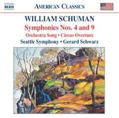 Schuman: Symphonies Nos. 4 and 9 by Gerard Schwarz & Seattle Symphony album reviews, ratings, credits
