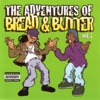 The Adventures of Bread & Butter, Vol 1