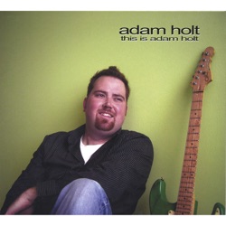 Adam Holt - She Left Town