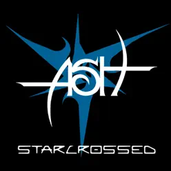 Starcrossed - Single - Ash