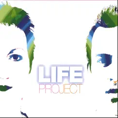 LIFE PROJECT by LIFE PROJECT album reviews, ratings, credits