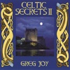 Celtic Secrets II, 2005