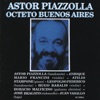 Ástor Piazzolla - El Entrerriano