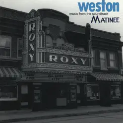 Matinee - Weston Matinee - Weston