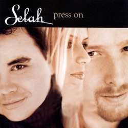 Selah - Press On