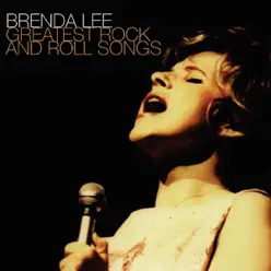 Greatest Rock and Roll Songs (Re-Recorded In Stereo) - Brenda Lee