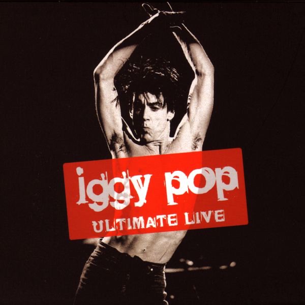 Ultimate Live - Iggy Pop