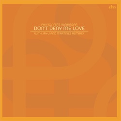 Physics - Don't Deny Me Love