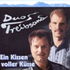 Duo Treibsand - Du Bist Nie Ganz Allein