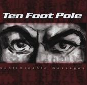 Ten Foot Pole - Wake Up (and Smell the Fascism)
