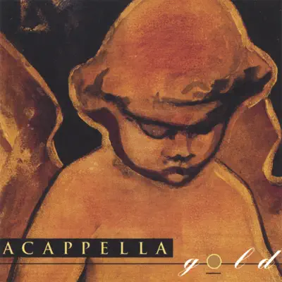 Acappella Gold - Acappella