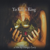 To Kill a King artwork