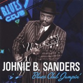 Johnie B. Sanders - Sweetest Woman