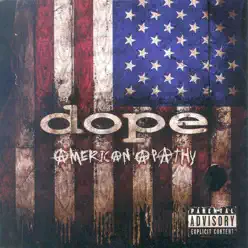 American Apathy - Dope