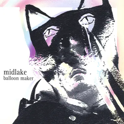 Balloon Maker - Midlake