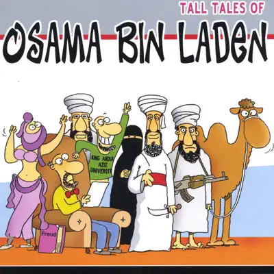 Tall Tales of Osama Bin Laden - Osama Tall Tales of Osama Bin Laden - Osama