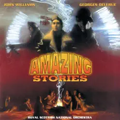 Amazing Stories - Georges Delerue Amazing Stories - Georges Delerue