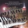 Tony Jay...Speaking of Broadway