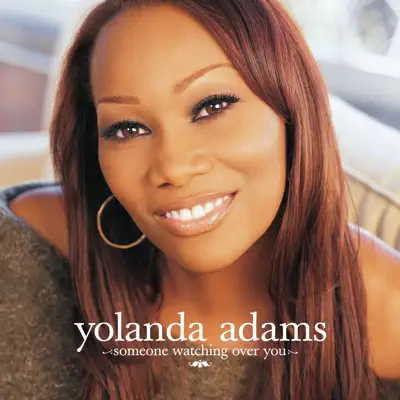 Someone Watching Over You - Single - Yolanda Adams