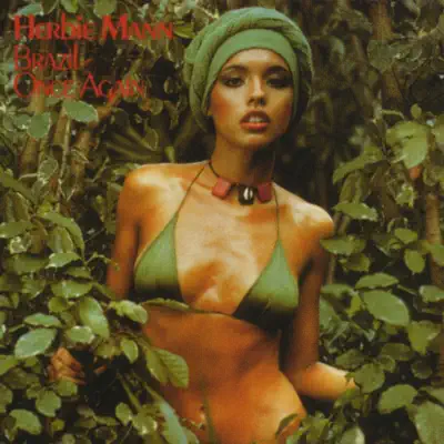 Brazil: Once Again - Herbie Mann Brazil: Once Again - Herbie Mann
