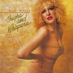 Bette Midler - Married Men