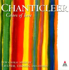 Colors of Love by Chanticleer album reviews, ratings, credits