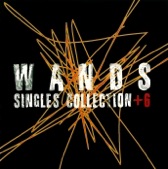 WANDS - 恋せよ乙女