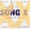 Song X album lyrics, reviews, download