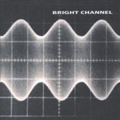 Bright Channel - Light Workers