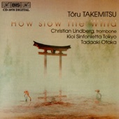 Takemitsu: How Slow The Wind artwork