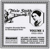 Trixie Smith - He May Be Your Man