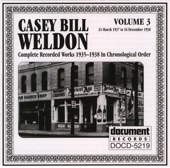 Casey Bill Weldon - Go Ahead, Buddy