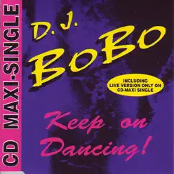 Keep On Dancing! - EP - Dj Bobo
