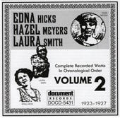 Edna Hicks - Hazel Meyers - Laura Smith Vol. 2 (1923-1927), 2005