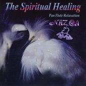 Nazca - the Spiritual Healing - Pan Flute Relaxation artwork