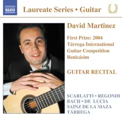 David Martinez: Guitar Recital - David Martinez David Martinez: Guitar Recital - David Martinez