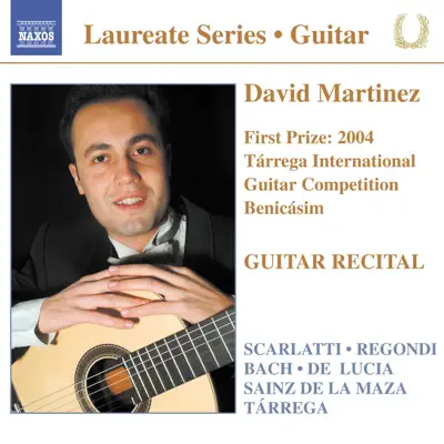 David Martinez: Guitar Recital - David Martinez