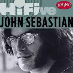 Rhino Hi-Five: John Sebastian - EP - John Sebastian