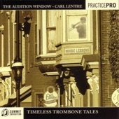 Audition Window: Timeless Trombone Tales artwork