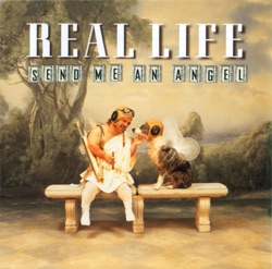 Real Life - Send Me an Angel (1989 Extended Dance Mix)