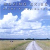 Moving Skies