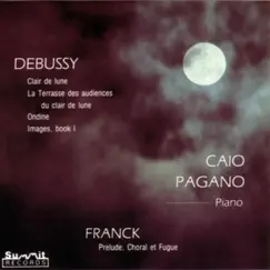 Debussy & Franck by Caio Pagano album reviews, ratings, credits