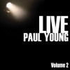 Paul Young Live, Vol. 2