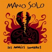 Mano Solo - Barbès-Clichy