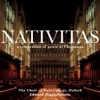 Edward Higginbottom & New College Choir, Oxford - IV - The journey to Bethlehem: Once in royal David's City