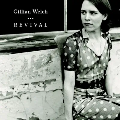 Revival - Gillian Welch