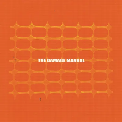 The Damage Manual - The Damage Manual The Damage Manual - The Damage Manual